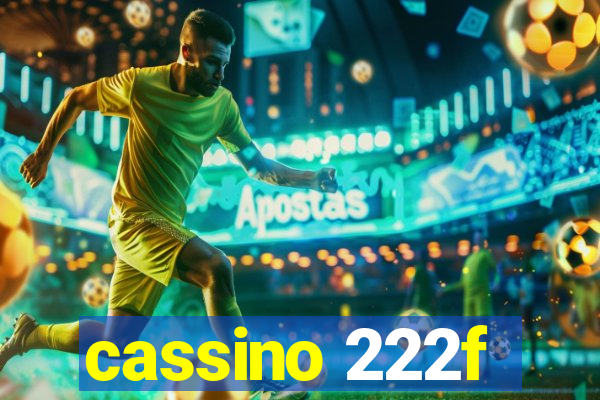 cassino 222f